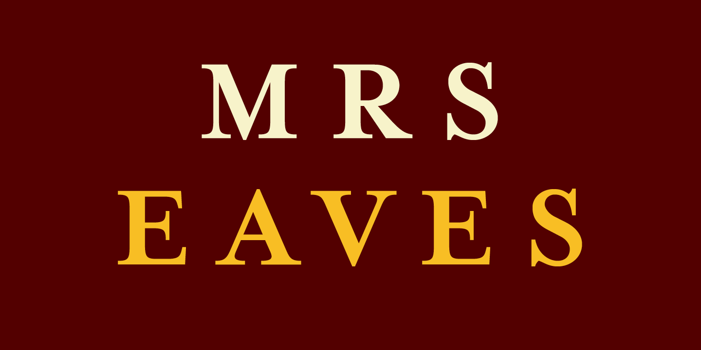 Mrs Eaves Font Sample 0